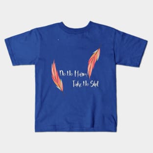 Do no harm take no shit Kids T-Shirt